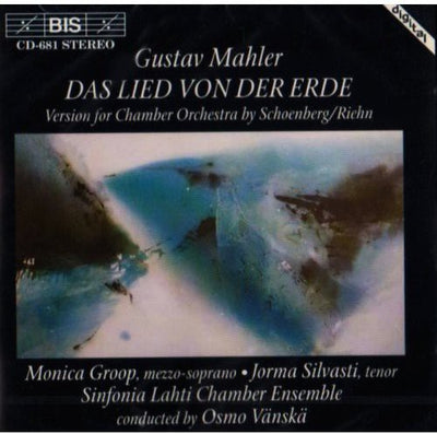 Mahler-Schoenberg: Das Lied Von Der Erde / Group, Silvasti, Vänskä, Lahti Chamber Ensemble