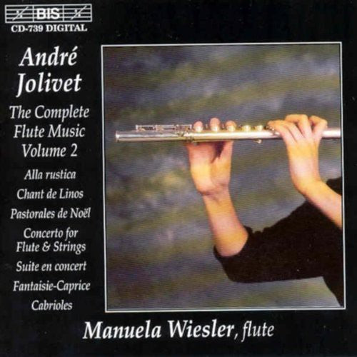 Jolivet: Complete Flute Music, Vol. 2