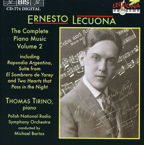 Lecuona: Complete Piano Music Vol 2 / Tirino, Bartos