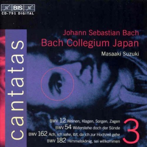 Bach, J.S.: Cantatas, Vol.  3  - Bwv 12, 54, 162, 182