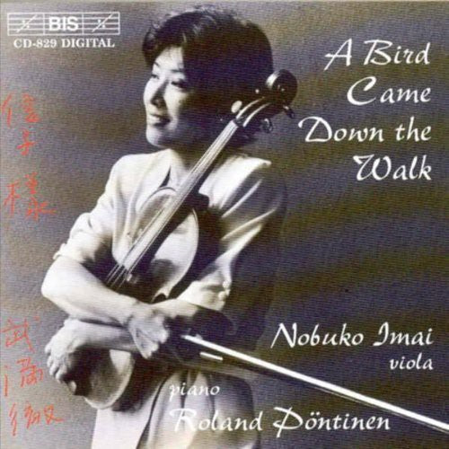 A Bird Came Down The Walk / Nobuko Imai, Roland Pöntinen