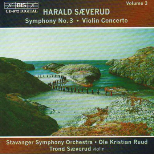 Saeverud: Violin Concerto / Symphony No. 3