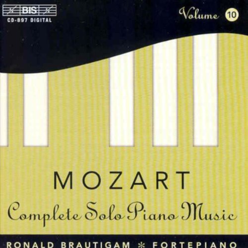 Mozart: Complete Solo Piano Music, Vol. 10