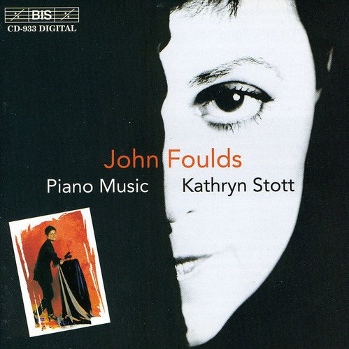 Foulds: Piano Music