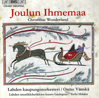 Christmas Wonderland / Vänskä, Laulupuu Choir, Lahti So