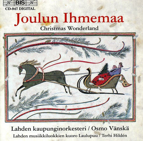 Christmas Wonderland / Vänskä, Laulupuu Choir, Lahti So