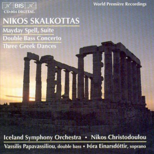 Skalkottas: Mayday Spell, Bass Concerto, Etc / Christodoulou