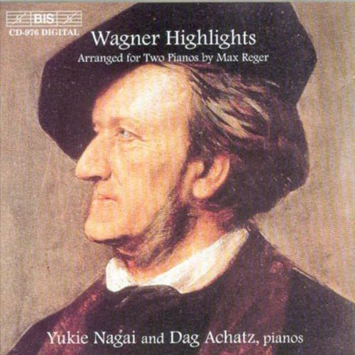 Wagner: Highlights From The Operas Arranged For Two Pianos