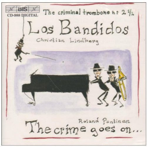 Bandidos (Los) - The Criminal Trombone No. 2 1/2