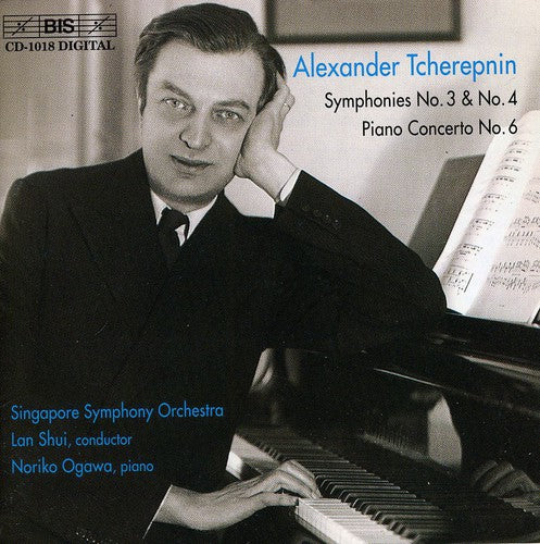 Tcherepnin: Symphonies Nos. 3 And 4 / Piano Concerto No. 6