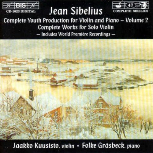 Sibelius: Complete Youth Production For Violin And Piano, Vo