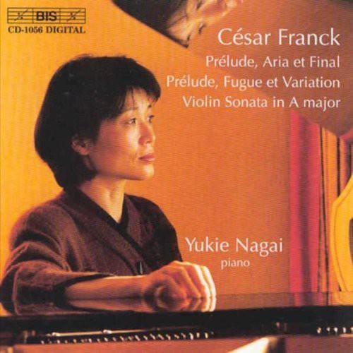 Franck: Prelude, Aria Et Final / Prelude, Fugue Et Variation