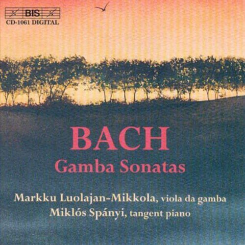 Bach, J.S.: Sonatas For Viola Da Gamba And Harpsichord