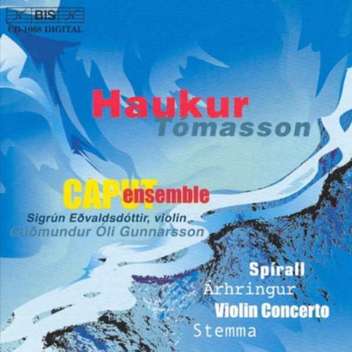 Tomasson: Violin Concerto / Arhringur / Spirall / Stemma