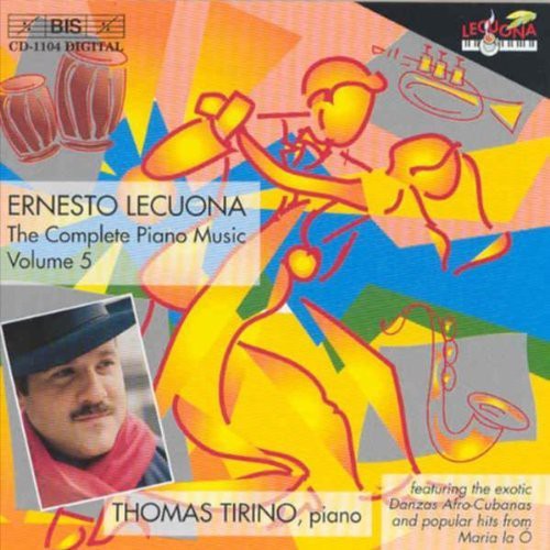 Lecuona: Complete Piano Music (The), Vol. 5