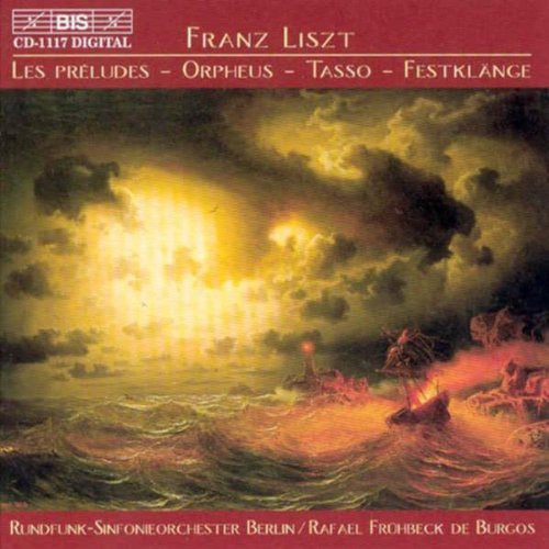 Liszt: Les Preludes, Orpheus… / Fruhbeck de Burgos