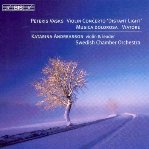 Vasks: Viatore, Violin Concerto, Etc / Andreasson, Et Al