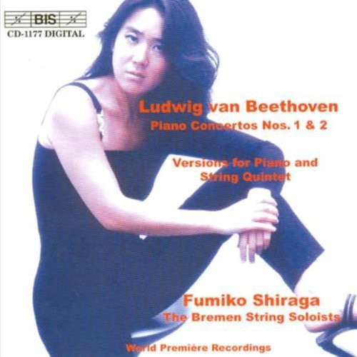 Beethoven: Piano Concertos Nos. 1 & 2 (Chamber Version)