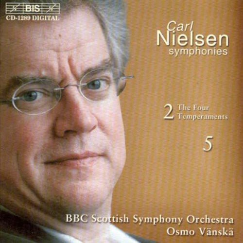 Nielsen: Symphonies Nos. 2 & 5