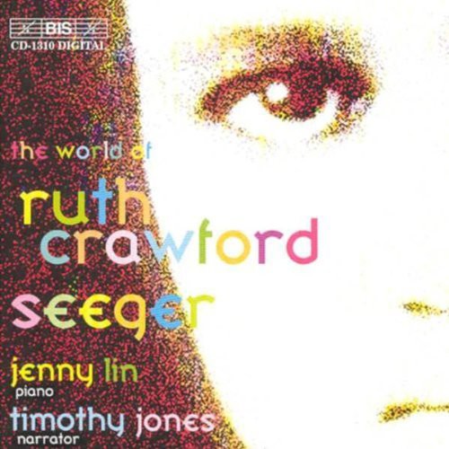 The World Of Crawford-Seeger / Jenny Lin, Timothy Jones