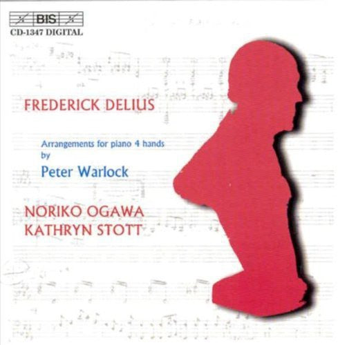 Delius - Arrangements for Piano 4 Hands by Peter Warlock / Ogawa, Stott