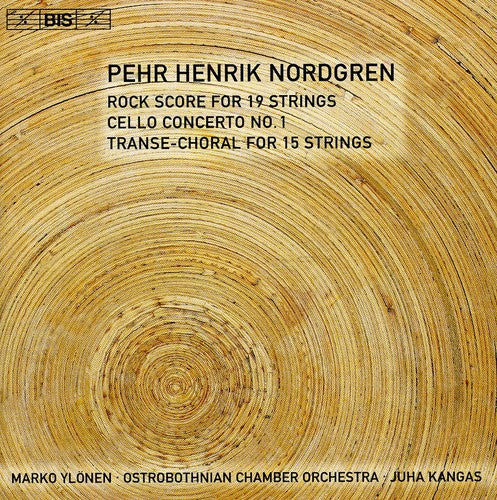 Nordgren: Rock Score / Cello Concerto No. 1 / Transe-Choral