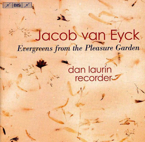 Eyck: Evergreens From The Pleasure Garden