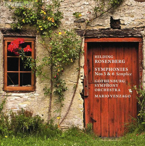 Rosenberg: Symphonies 3 & 6 / Venzago, Gothenburg SO