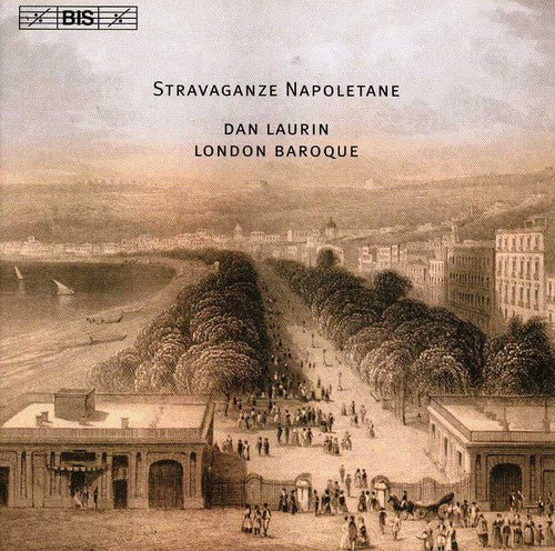 Stravaganza Napoletane / Laurin, London Baroque