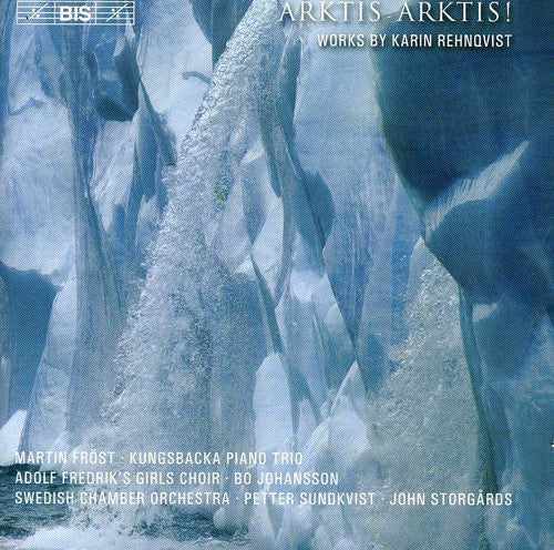 Rehnqvist: On A Distant Shore / Beginning / Arktis Arktis! /