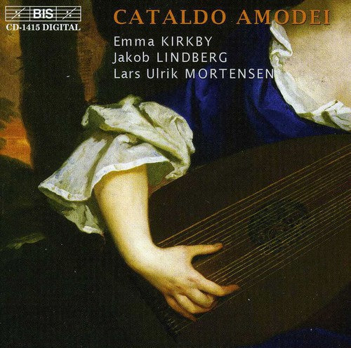 Cataldo Amodei: Vocal & Instrumental  Works / Kirkby, J. Lindberg, Mortensen