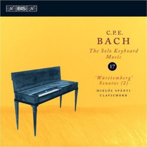 C.P.E. Bach: Solo Keyboard Music, Vol. 17 / Spanyi