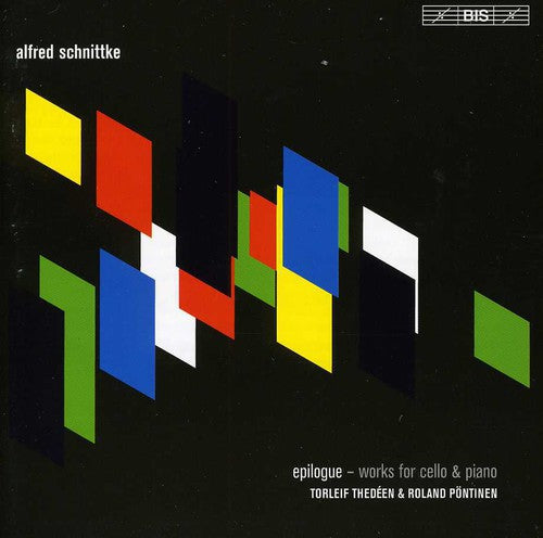 Schnittke: Epilogue - Music For Cello And Piano / Thedéen, Pöntinen