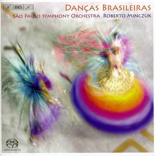 Dancas Brasileiras / Roberto Minczuk , São Paulo Symphony Orchestra