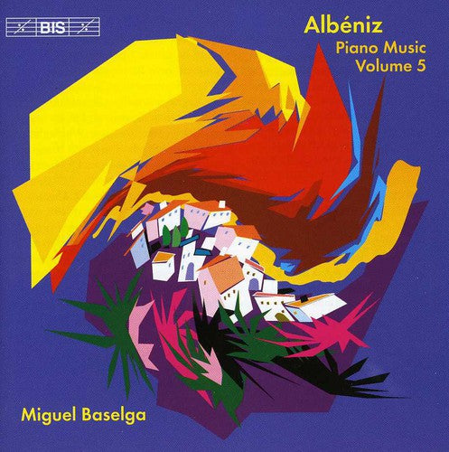 Albeniz, I.: Complete Piano Music, Vol. 5