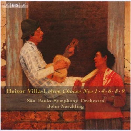 Villa-Lobos, H.: Choros, Vol. 2  - Choros Nos. 1, 4, 6, 8, 9
