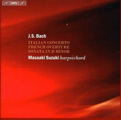 Bach, J.S.: Italian Concerto - French Overture In B Minor -