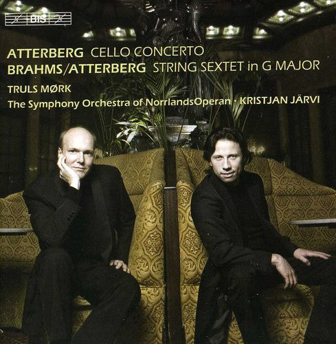 Atterberg: Cello Concerto; Brahms: Sextet / Mork, Järvi