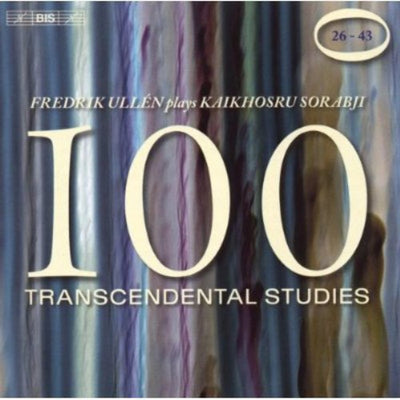Sorabji: 100 Transcendental Studies Vol 2 - Nos 26-43 / Fredrik Ullen