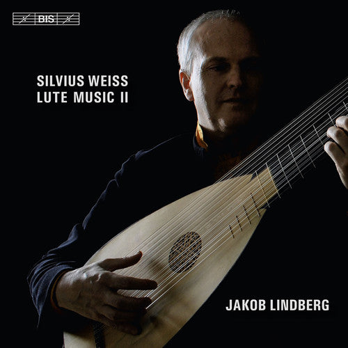 Weiss: Lute Music Vol 2 / Jakob Lindberg