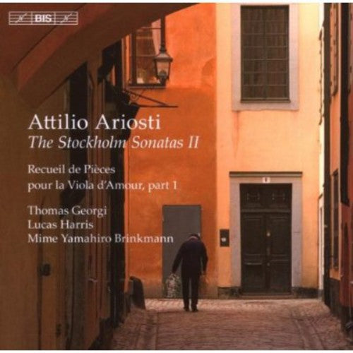 Ariosti: The Stockholm Sonatas Vol 2 / Georgi