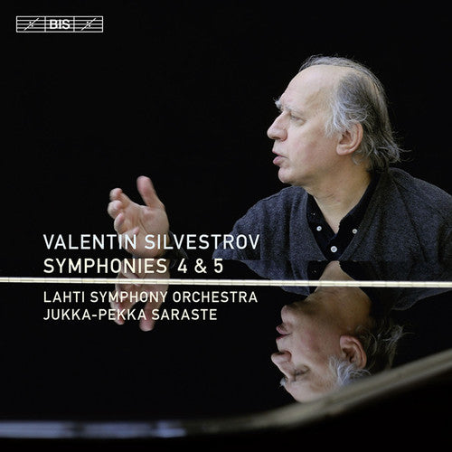 Silvestrov: Symphonies No 4 & 5 / Saraste