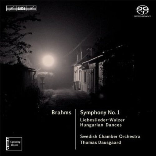 Brahms: Symphony No 1 / Dausgaard, Swedish Chamber Orchestra