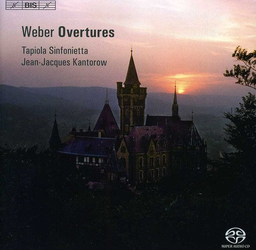 Weber: Overtures / Kantorow,  Tapiola Sinfonietta