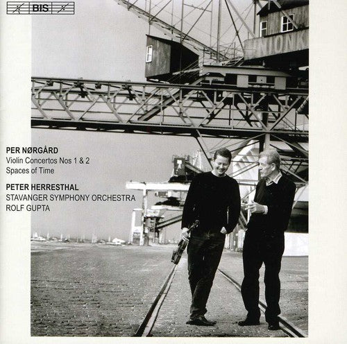 Norgard: Violin Concertos No 1 & 2 / Herresthal, Gupta, Stavanger SO