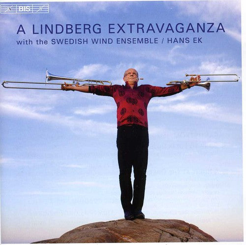 A Lindberg Extravaganza