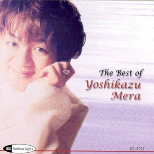 The Best Of Yoshikazu Mera