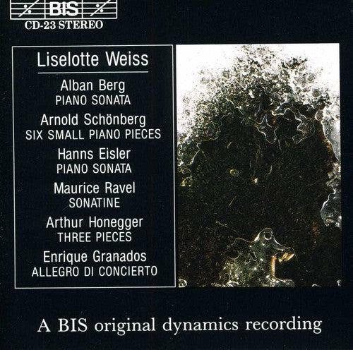 Berg / Eisler / Schoenberg / Ravel: Early Piano Music