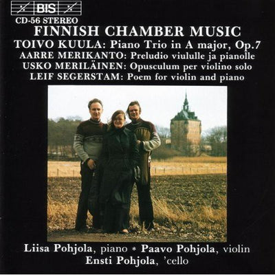 Kuula / Merikanto: Finnish Chamber Music
