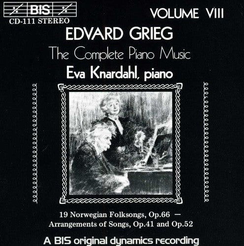 Grieg: Complete Piano Music, Vol. 8